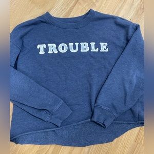 TROUBLE very thin sweatshirt / women medium
